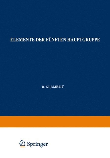 K. Lang, Robert Klement - Elemente der Fünften Hauptgruppe, E-bok