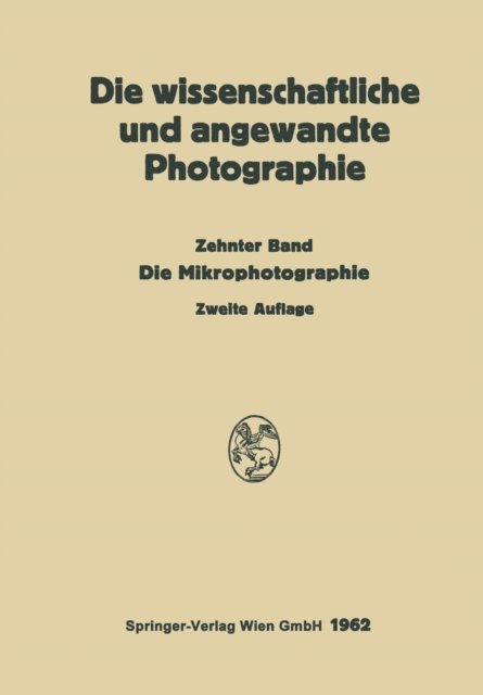 Kurt Michel - Die Mikrophotographie, E-bok