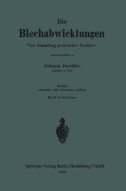 Johann Jaschke - Die Blechabwicklungen, E-bok
