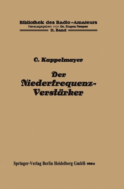 Otto Kappelmayer - Der Niederfrequenz-Verstärker, E-bok
