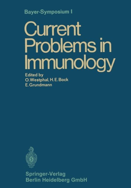 Otto Westphal, Ekkehard Grundmann, Hans Erhard Book - Current Problems in Immunology, E-bok