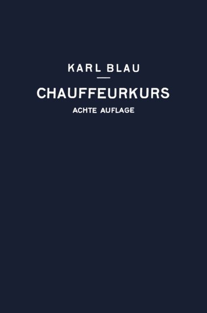 Karl Blau - Chauffeurkurs, E-bok