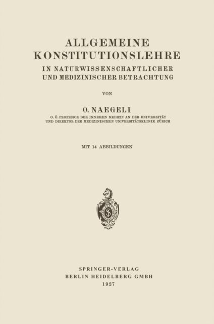 Otto Naegeli - Allgemeine Konstitutionslehre, E-bok