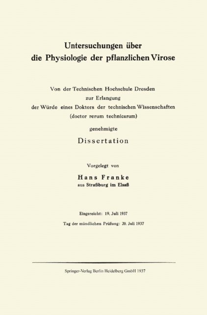 Hans Franke - Untersuchungen über die Physiologie der pflanzlichen Virose, E-bok
