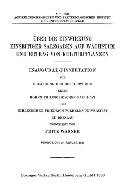 Fritz Wagner - Über die Einwirkung Einseitiger Salzgaben auf Wachstum und Ertrag von Kulturpflanzen, E-bok