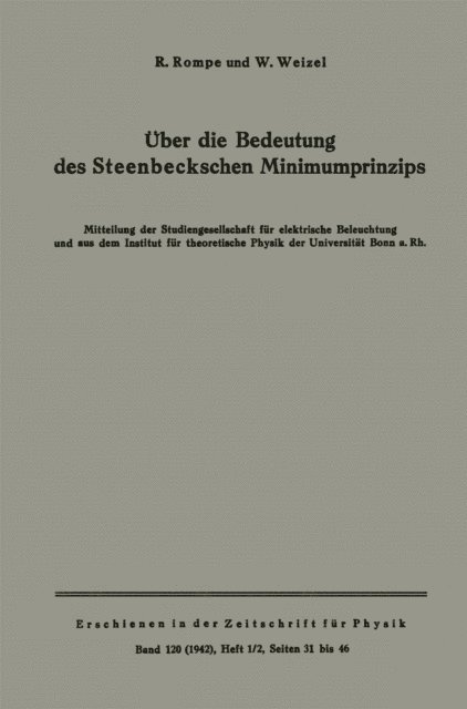 Walter Weizel, Robert Rompe - Über die Bedeutung des Steenbeckschen Minimumprinzips, E-bok