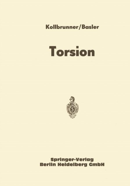 Konrad Basler, Curt Friedrich Kollbrunner - Torsion, E-bok