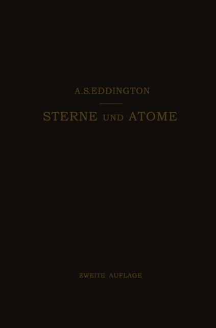 Otto Friedrich Bollnow, Arthur Stanley Eddington - Sterne und Atome, E-bok