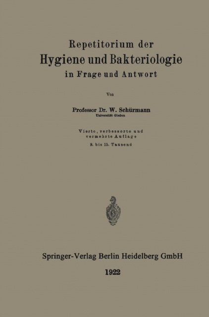 Walter Schurmann - Repetitorium der Hygiene und Bakteriologie in Frage und Antwort, E-bok. Tillgänglighet: Lägg i varukorg