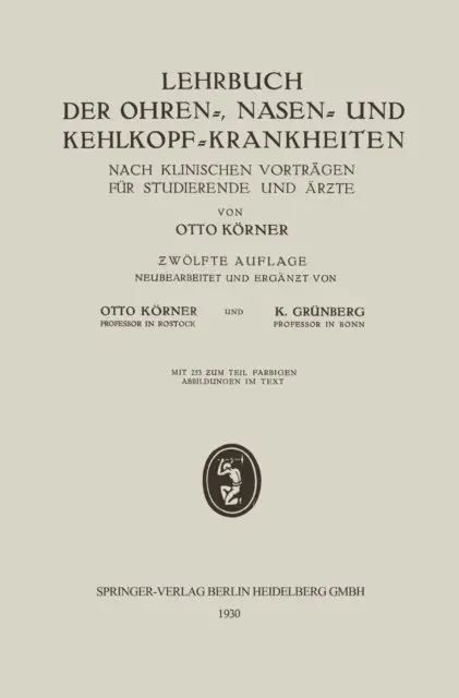 Karl Grunberg, Otto Korner - Lehrbuch der Ohren-, Nasen- und Kehlkopf-Krankheiten, E-bok. Tillgänglighet: Lägg i varukorg