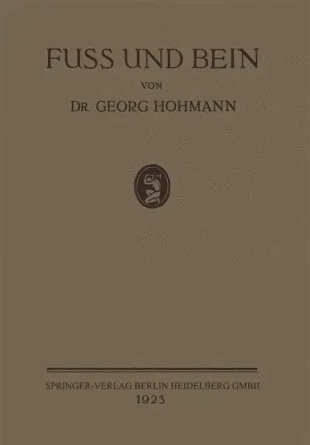 Georg Hohmann - Fuss und Bein, E-bok. Tillgänglighet: Lägg i varukorg