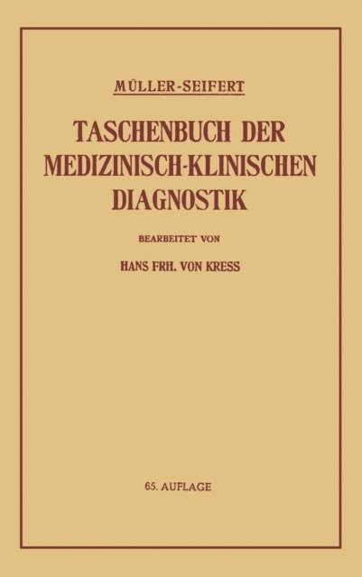 Otto Seifert, Hans Frh. von Kress, Friedrich Muller - Taschenbuch der Medizinisch-Klinischen Diagnostik, E-bok