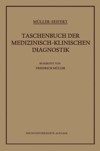 Otto Seifert, Friedrich von Muller - Taschenbuch der Medizinisch-Klinischen Diagnostik, E-bok