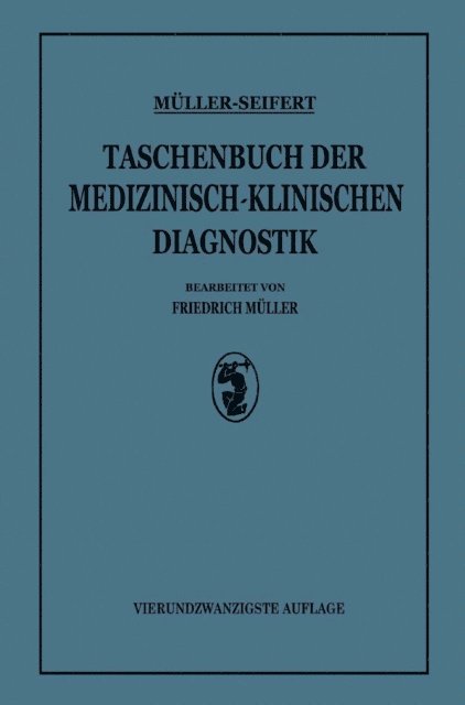 Otto Seifert, Friedrich von Muller - Taschenbuch der Medizinisch Klinischen Diagnostik, E-bok