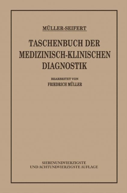 Otto Seifert, Friedrich von Muller - Taschenbuch der Medizinisch Klinischen Diagnostik, E-bok