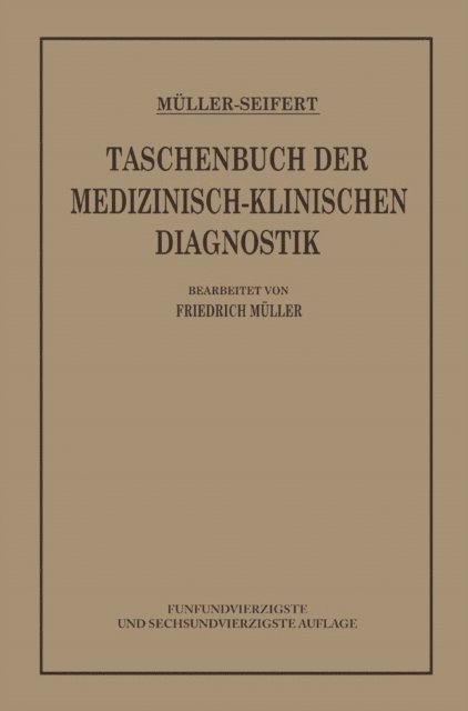 Otto Seifert, Friedrich von Muller - Taschenbuch der Medizinisch Klinischen Diagnostik, E-bok