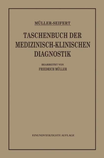 Otto Seifert, Friedrich von Muller - Taschenbuch der Medizinisch-Klinischen Diagnostik, E-bok