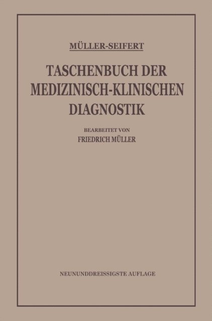 Otto Seifert, Friedrich von Muller - Taschenbuch der Medizinisch-Klinischen Diagnostik, E-bok