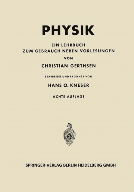 Christian Gerthsen - Physik, E-bok