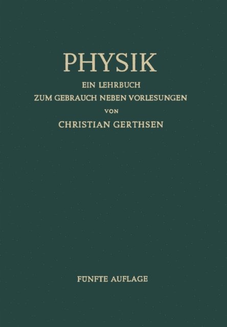 Christian Gerthsen - Physik, E-bok