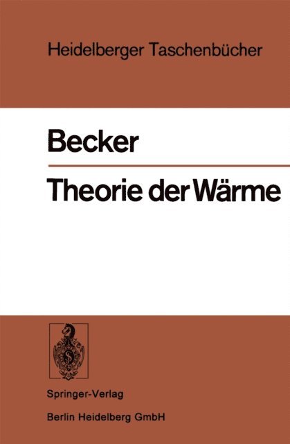 Richard Becker - Theorie der Wärme, E-bok