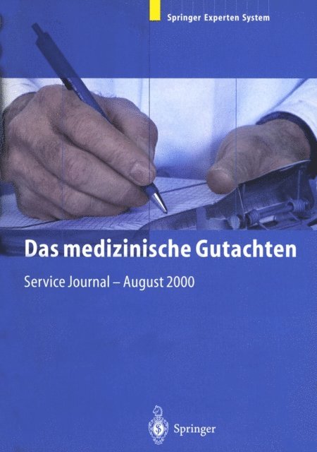 H.-D. Lippert, W. Eisenmenger, H. Dorfler - Das medizinische Gutachten, E-bok