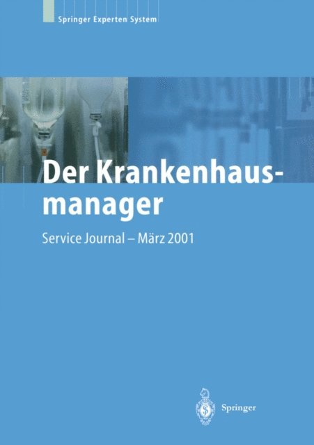 S. Winter, A.M. Raem, U. Mis, A. Kerres, A. Gillessen, H. Fenger, W.v. Eiff - Der Krankenhausmanager, E-bok