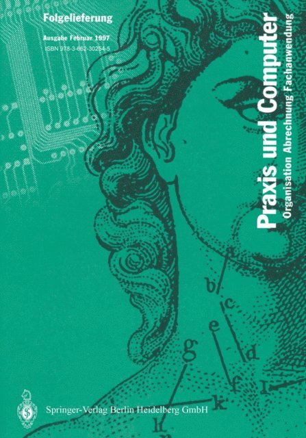 Gunther Eysenbach, Dr. med. Otfrid P. Schaefer - Praxis und Computer:Zahnmed. (Grundwerk+1.-20.NL+Sonderlief.), E-bok