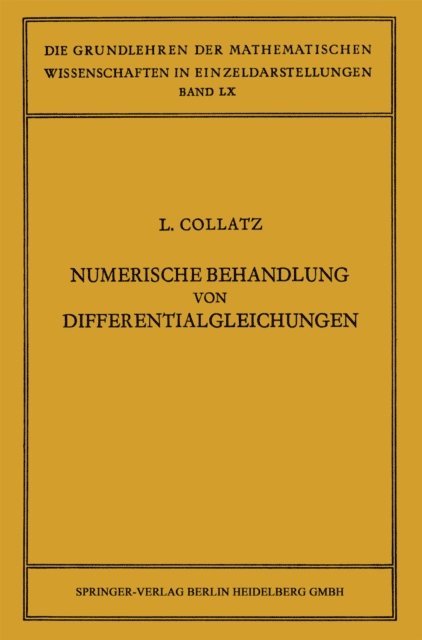 Lothar Collatz - Numerische Behandlung von Differentialgleichungen, E-bok