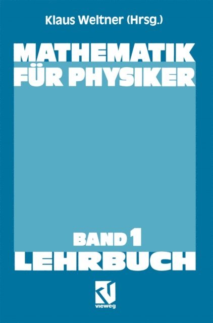 Klaus Weltner - Mathematik für Physiker, E-bok