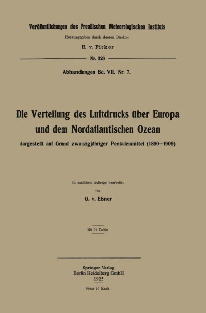 Georg von Elsner - Die Verteilung des Luftdrucks über Europa und dem Nordatlantischen Ozean, E-bok