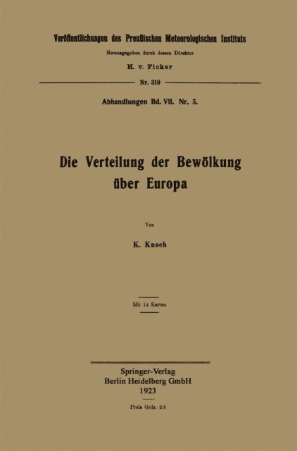 Karl Knoch - Die Verteilung der Bewölkung über Europa, E-bok