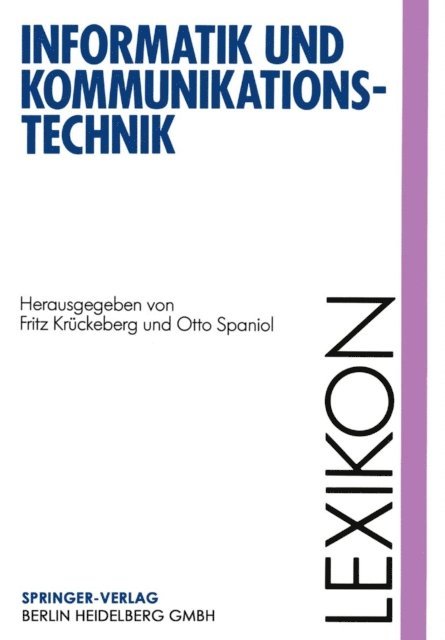 Otto Spaniol, Fritz Kruckeberg - Lexikon Informatik und Kommunikationstechnik, E-bok