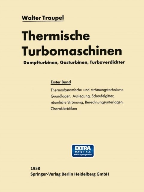 Walter Traupel - Thermische Turbomaschinen, E-bok