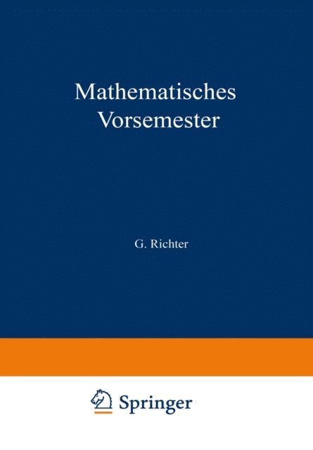 G. Richter - Mathematisches Vorsemester, E-bok