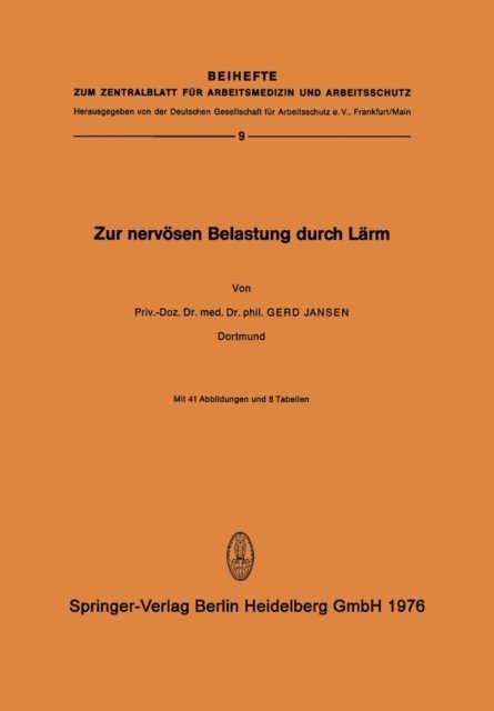 G. Jansen - Zur Nervösen Belastung Durch Lärm, E-bok