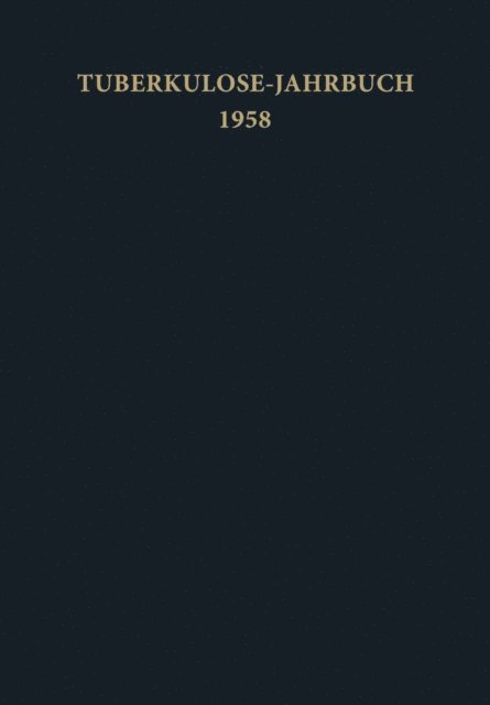 R. Griesbach - Tuberkulose-Jahrbuch 1958, E-bok