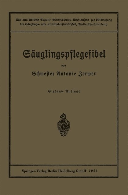 Leo Langstein, Antonie Zerwer - Säuglingspflegefibel, E-bok