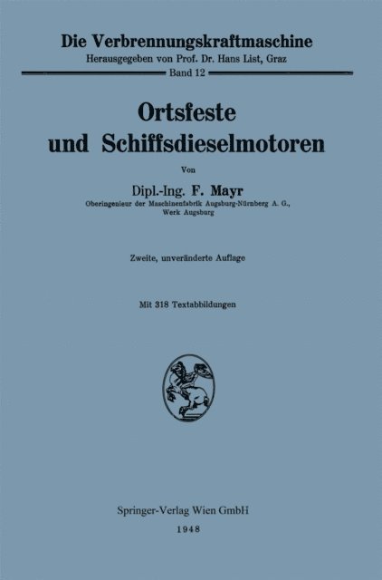 F. Mayr - Ortsfeste und Schiffsdieselmotoren, E-bok