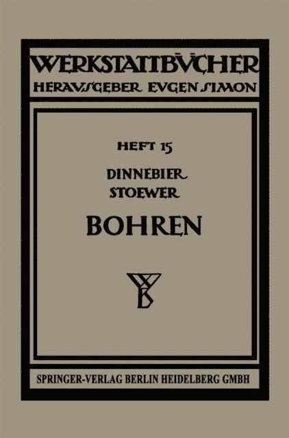H. J. Stoewer, J. Dinnebier - Bohren, E-bok