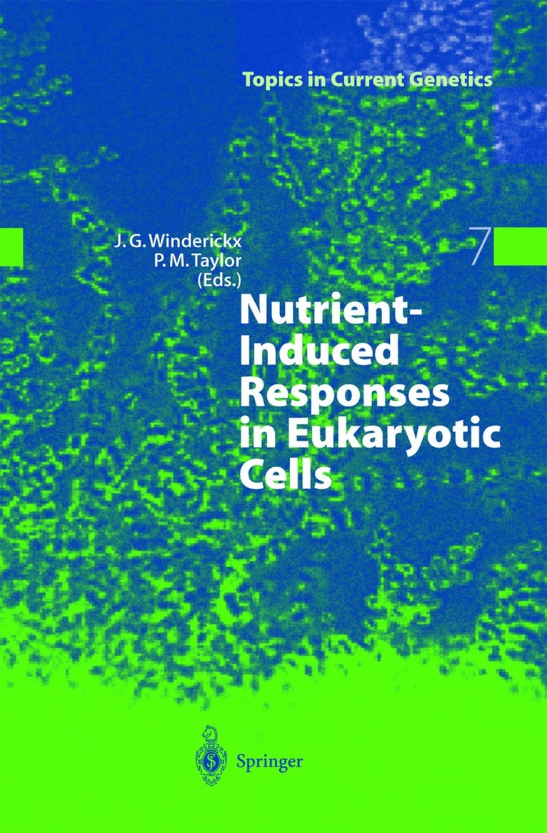 Joris Winderickx, Peter M. Taylor - Nutrient-Induced Responses in Eukaryotic Cells, Häftad