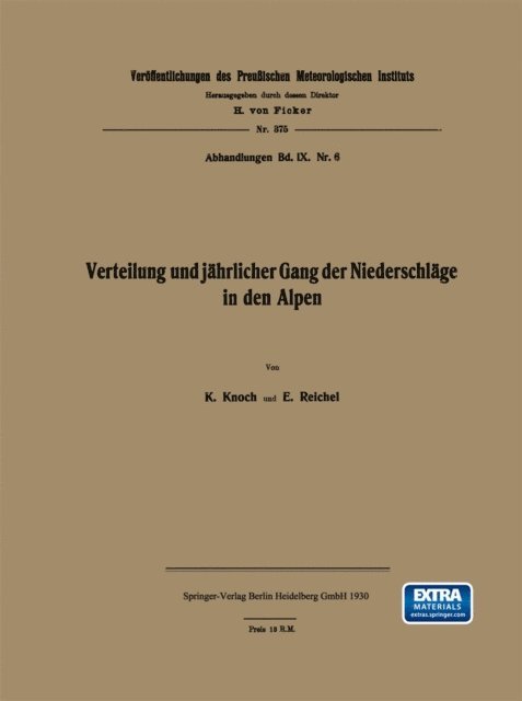 Eberhard Reichel, Karl Knoch - Verteilung und jährlicher Gang der Niederschläge in den Alpen, E-bok