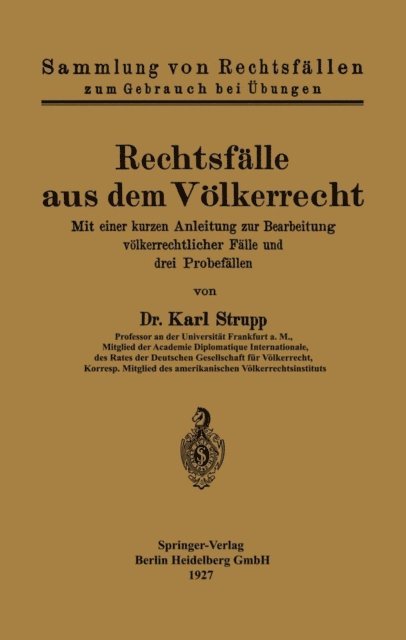 Karl Strupp - Rechtsfälle aus dem Völkerrecht, E-bok