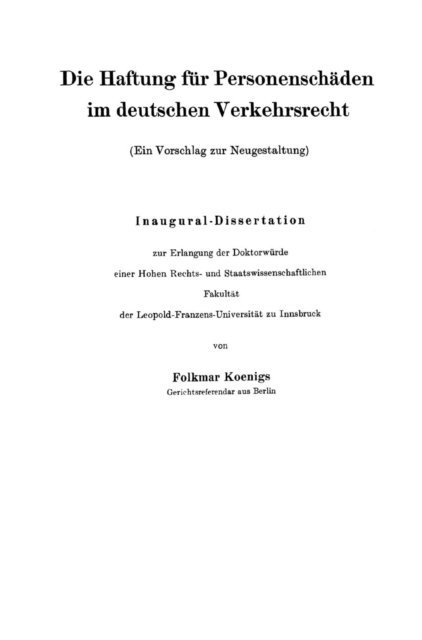 Folkmar Koenigs - Die Haftung für Personenschäden im deutschen Verkehrsrecht, E-bok