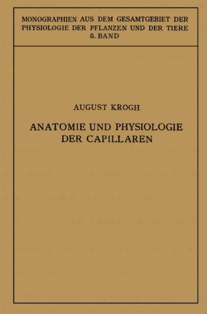 Ulrich Ebbecke, August Krogh - Anatomie und Physiologie der Capillaren, E-bok