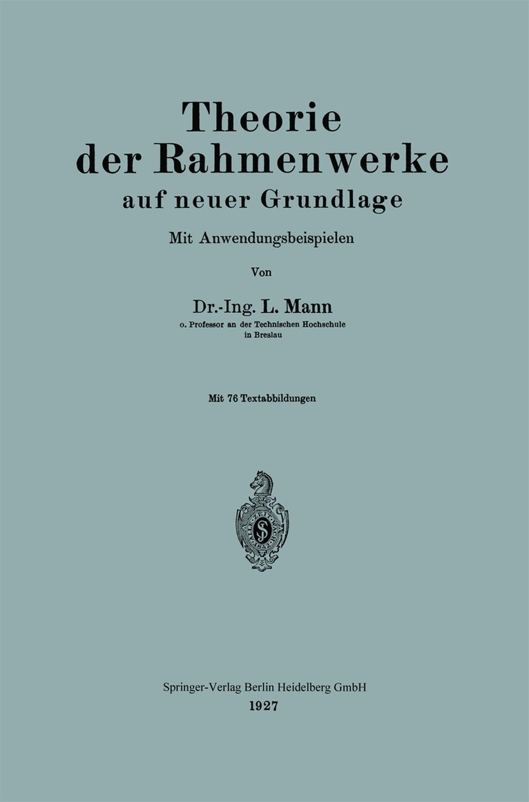 L. Mann - Theorie der Rahmenwerke auf neuer Grundlage, Häftad