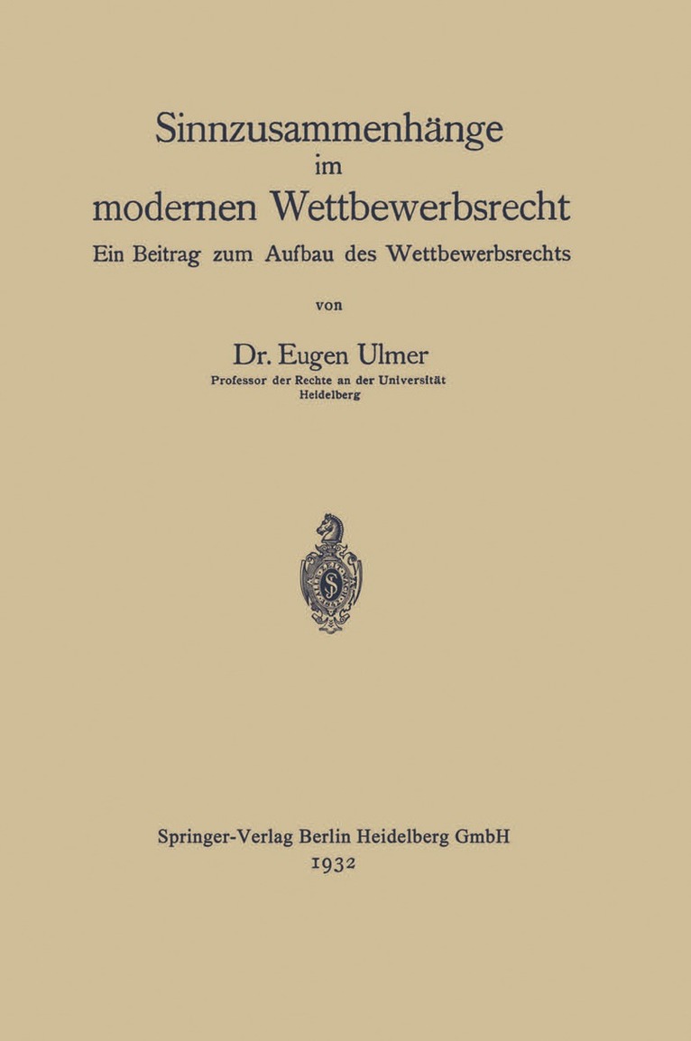 Eugen Ulmer - Sinnzusammenhänge im modernen Wettbewerbsrecht, Häftad. Tillgänglighet: Lägg i varukorg