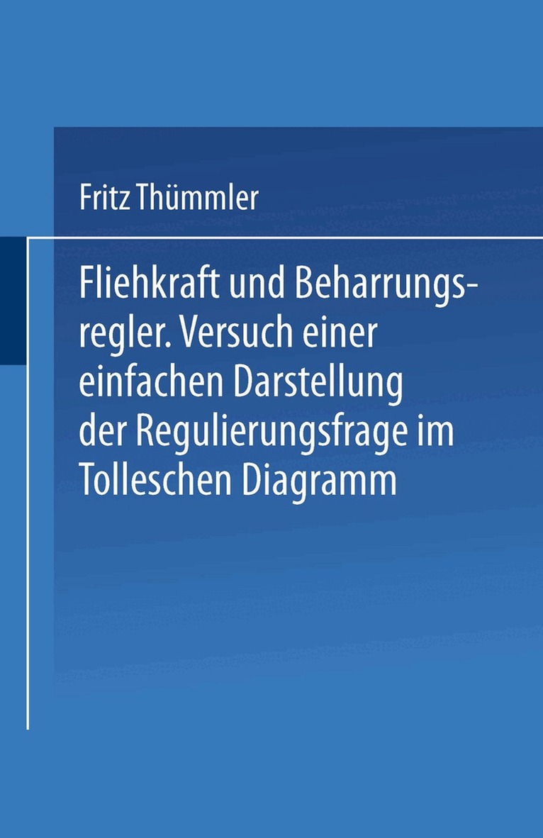 Fritz Thümmler - Fliehkraft und Beharrungsregler, Häftad