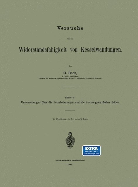 C. BACH - Versuche über die Widerstandsfähigkeit von Kesselwandungen, E-bok