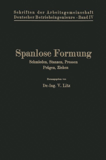 V. Litz - Spanlose Formung, E-bok
